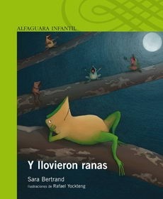 Y Llovieron Ranas