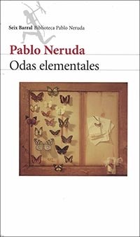 ODAS ELEMENTALES, PABLO NERUDA