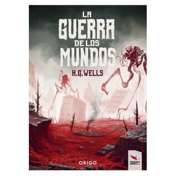 La Guerra de los Mundos. ORIGO