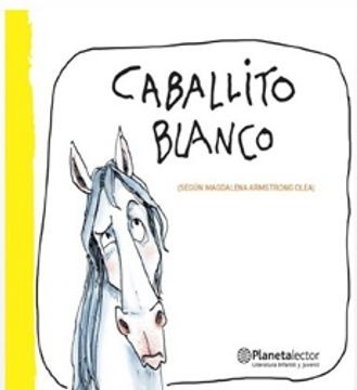 Caballito Blanco. Amanuta.