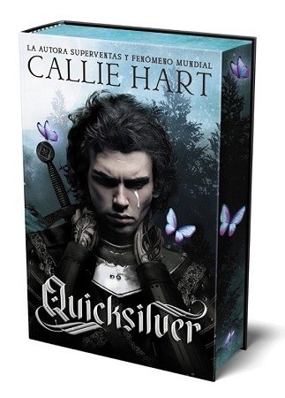 QUICKSILVER. Autor. HART CALLIE.