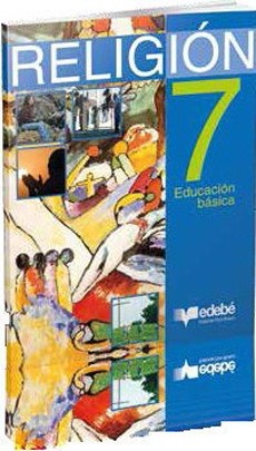 Religion 7º Educacion Basica (Edebe)