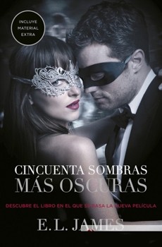 Cincuenta Sombras Más Oscuras (Cincuenta Sombras #2)