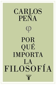Por Qué Importa La Filosofía