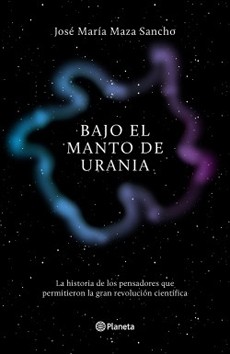 Bajo El Manto De Urania. La Historia De Los Pensadores