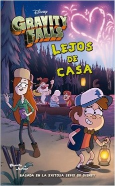 Gravity Falls. Lejos De Casa