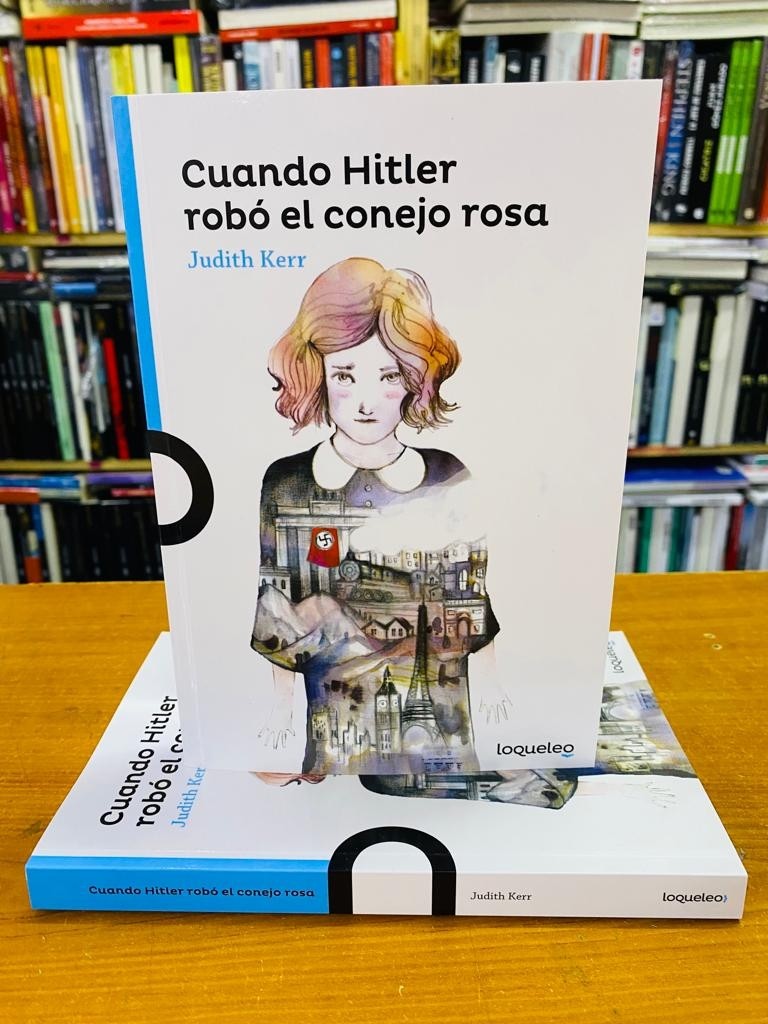 Cuando Hitler Robó El Conejo Rosa, Judith Kerr. Santillana 