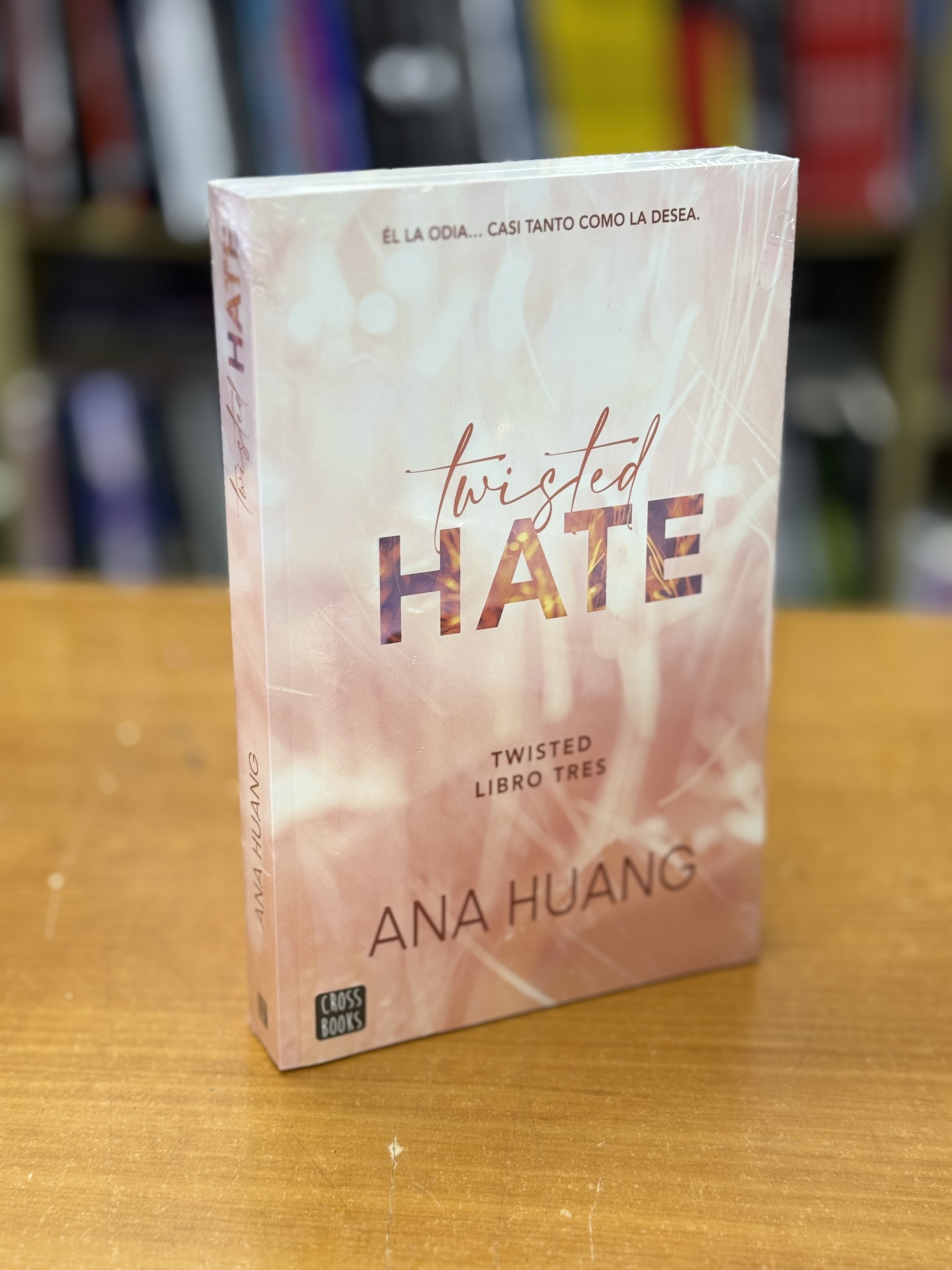 Twisted #3. Twisted Hate. Ana Huang