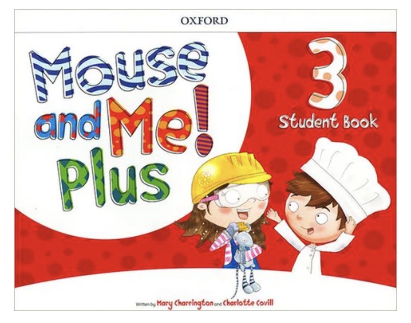 Mouse and Me Plus 3 Student Book (en inglés)