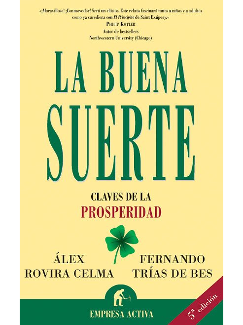 La buena suerte