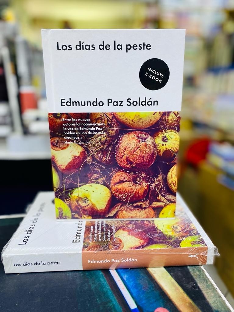 Los Días de la Peste. Edmundo Paz Soldan (TD)