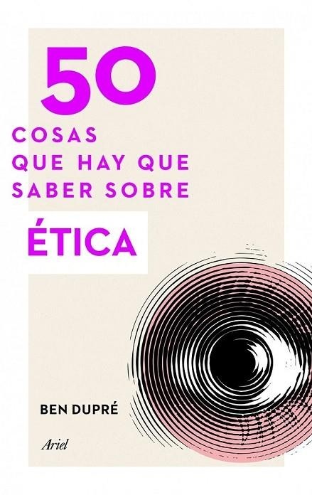 50 Cosas que hay que Saber Sobre Ética