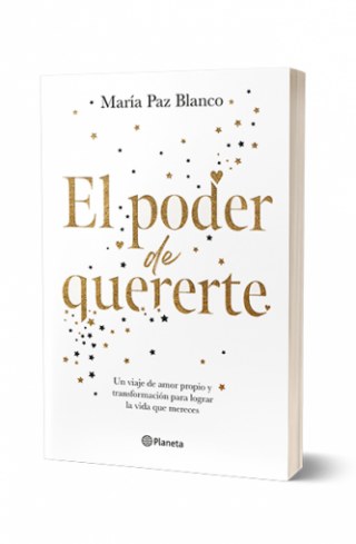 El Poder De Quererte. María Paz Blanco