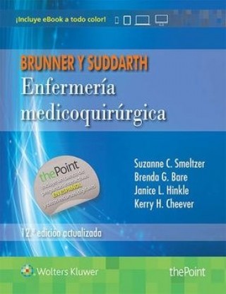 Enfermería Medicoquirúrgica Brunner y Suddarth 12° Edición Actualizada