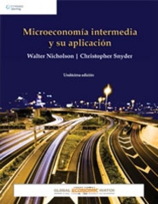 Microeconomía Intermedia y su Aplicación, 11a. Ed.