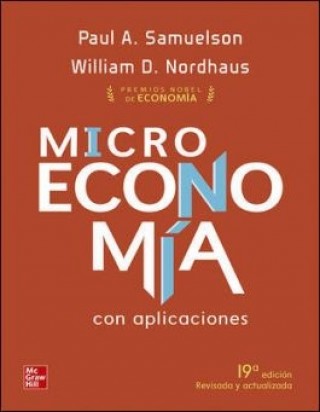Microeconomía con Aplicaciones con Connect 19° Edición