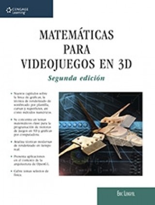 Matemáticas para Videojuegos en 3D, 2a. Ed.