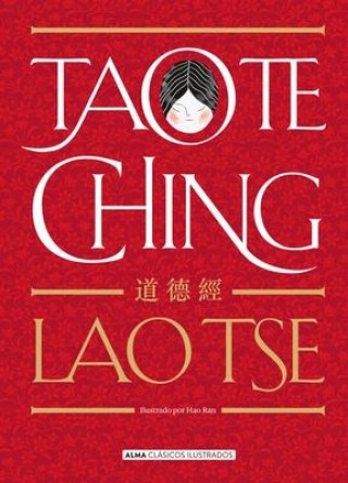 Tao Te Ching (Clásicos Ilustrados)