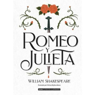 Romeo Y Julieta (Clásicos Ilustrados)