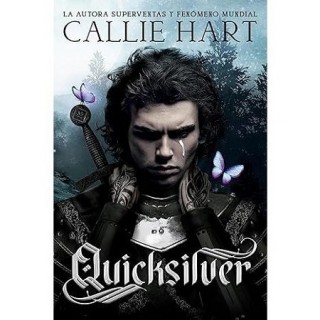 QUICKSILVER (RUSTICO) Autor. HART CALLIE