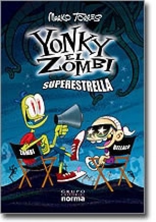 Yonky El Zombi: Superestrella 