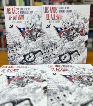 Los Años de Allende (Novela Gráfica) Carlos Reyes y Rodrigo Elgueta.