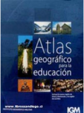 Atlas Geográfico De Chile Para La Educación