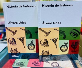 Historia de Historias. Alvaro Uribe (TD)