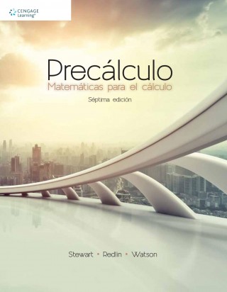 Precalculo. Matematicas Para El Calculo 7 Ed