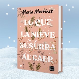 Lo que la Nieve Susurra al Caer. María Martínez.