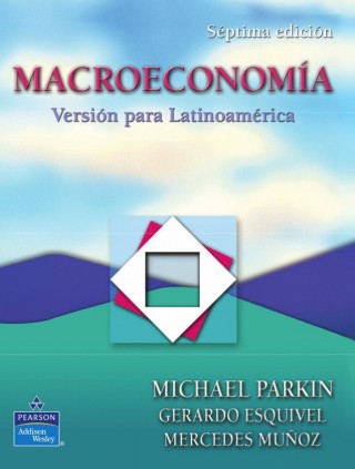 Macroeconomia7º Edicion / Parkin