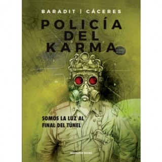 Policia Del Karma. Jorge Baradit 