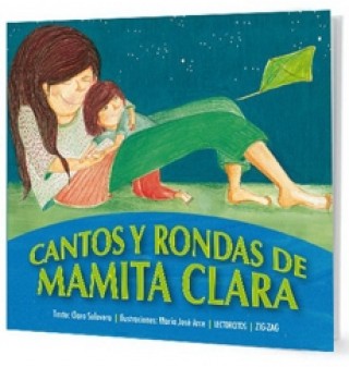 Cantos Y Rondas De Mamita Clara