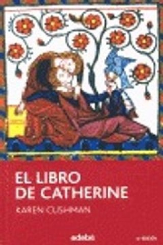 EL LIBRO DE CATHERINE. EDEBE
