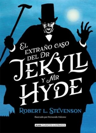 El Extraño Caso del Dr. Jekyll y Mr. Hyde (Clásicos Ilustrados)