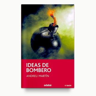 Ideas de Bombero. Edebé.