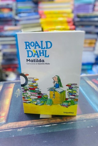 Matilda, Roald Dahl · Loqueleo Santillana