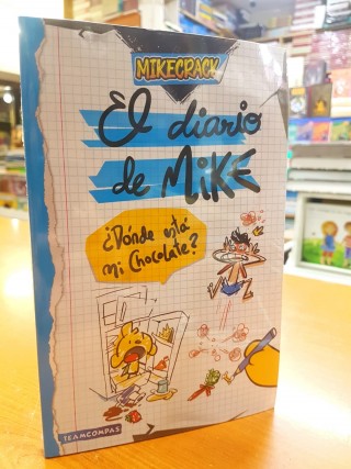 El Diario De Mike ¿Dónde Está Mi Chocolate? Mikecrack. 