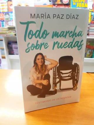 Todo Marcha Sobre Ruedas. María Paz Díaz